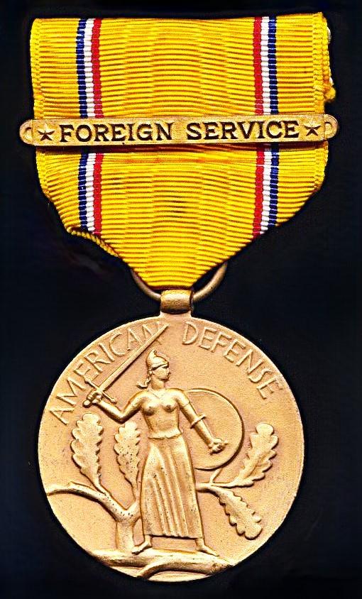 United States: American Defense Medal (1939-41). With clasp 'Foreign Service' (for US Army & Army Air Corps personnel)